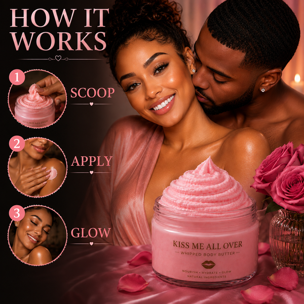 Kiss me all over Whipped Body Butter